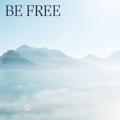 Be Free