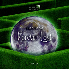 LTR Premiere: Juan Sapia - Forever Lost [Musique De Lune]