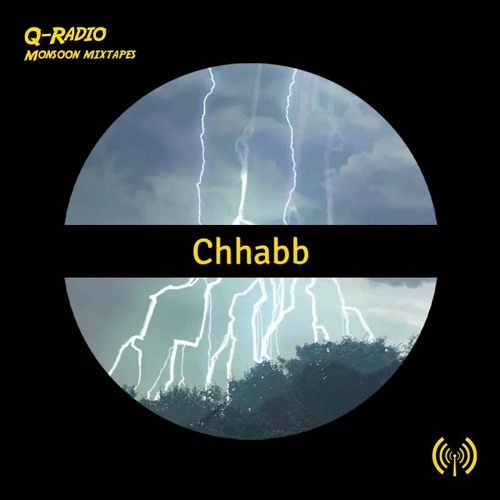 Monsoon Mixtapes 07 ft. Chhabb
