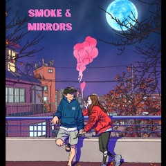 Smoke & Mirrors | R&B Instrumental | Chill Love Song | 2020