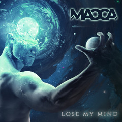 Macca - Lose My Mind ** FREE DOWNLOAD **