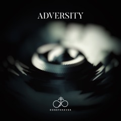 Adversity