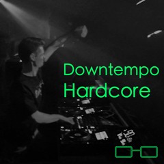Demo - Downtempo Hardcore