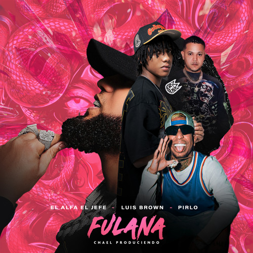 Fulana (feat. Luis brown)
