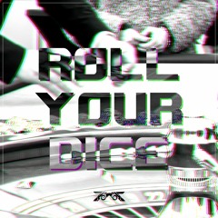 Towa - Roll The Dice [ChainBeeT]