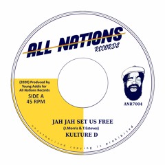 Kulture D - Jah Jah Set Us Free + Dub ANR 7004