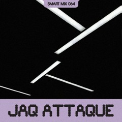 Smart Mix 64: Jaq Attaque