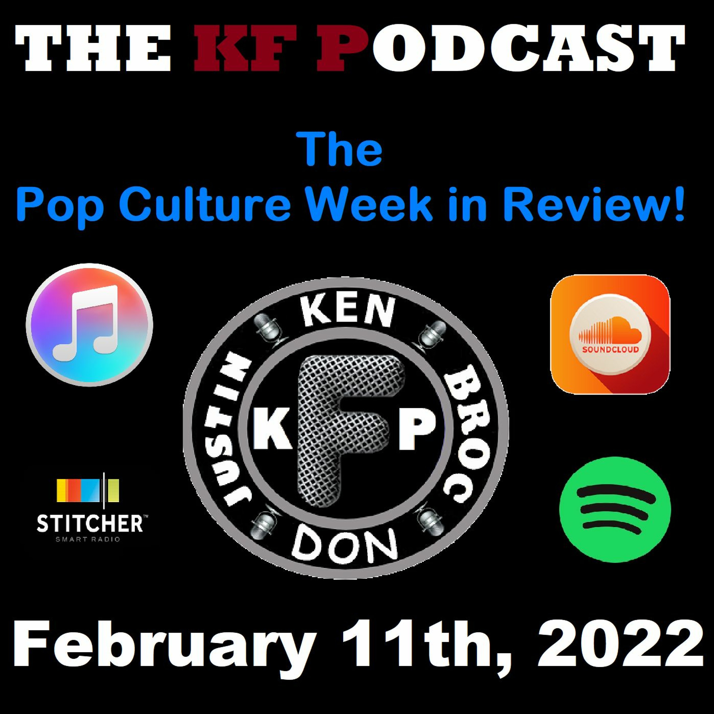 The Pop Culture Week in Review - February 11th, 2022 episode artwork