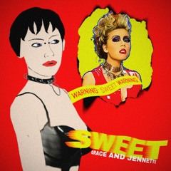 Sweet (With Jennette) Radio Edit