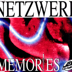 Netzwerk - Memories