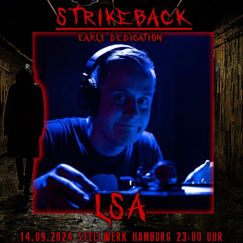LSA @ Strike Back: Early Dedication 14-09-2024 🇩🇪
