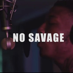 No Savage - CHAMPION Prod .By Hatro