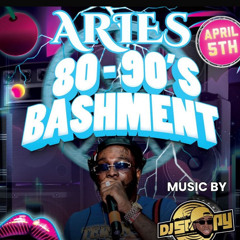 DJ SNOOPY -  ARIES 80-90'S BASHMENT OTTAWA ( 04,05,2025 )