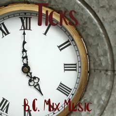 B.C. Mix Music - Ticks (ft. Freyja from Callisto System)
