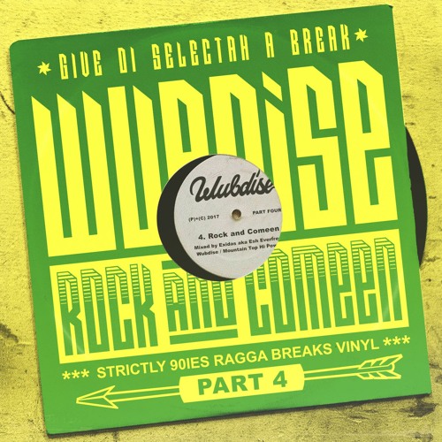 ROCK AND COMEEN - Mix Pt. 4 - Give Di Selectah A Break