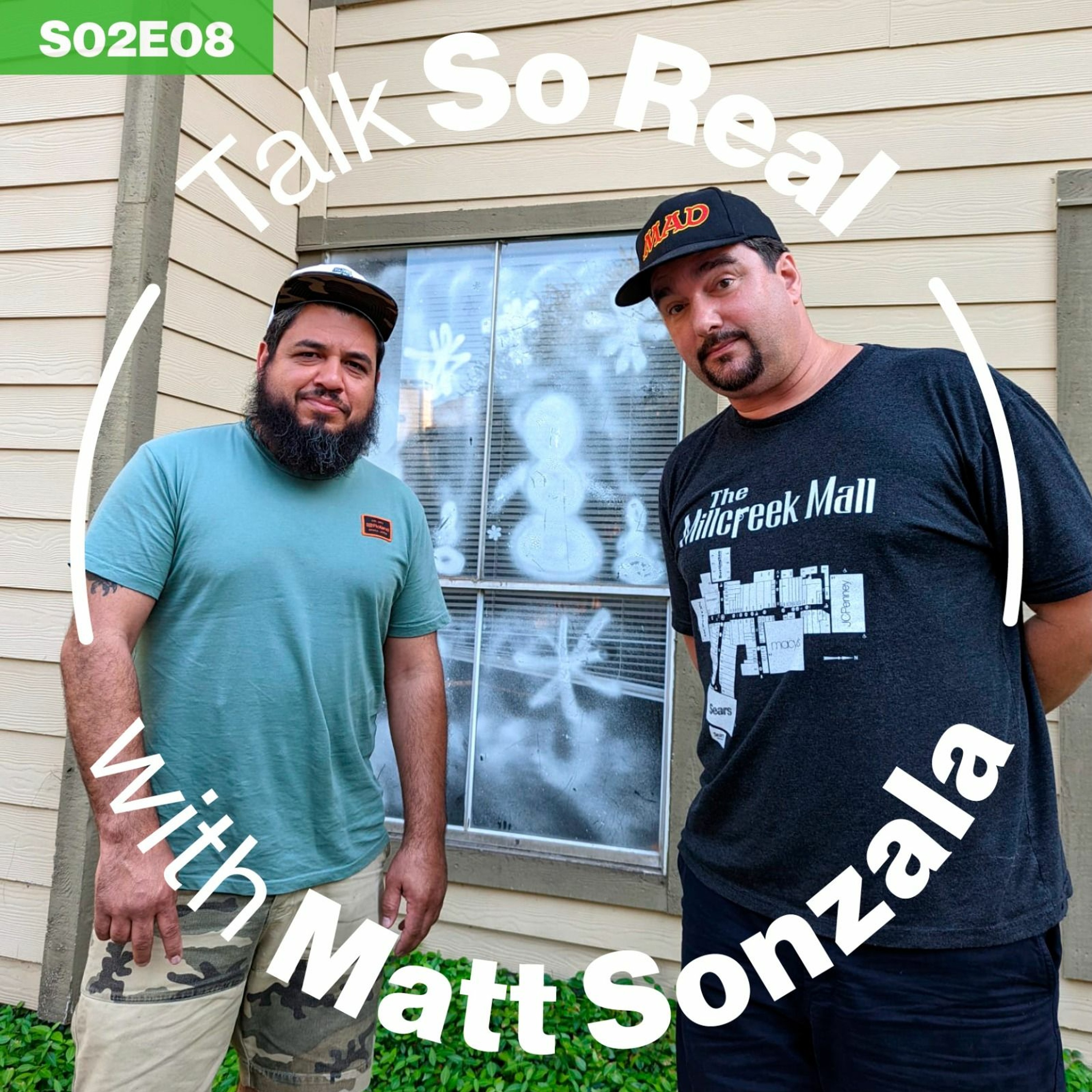 Talk So Real with Matt Sonzala: Serg - Season 2 Episode 8 episode artwork