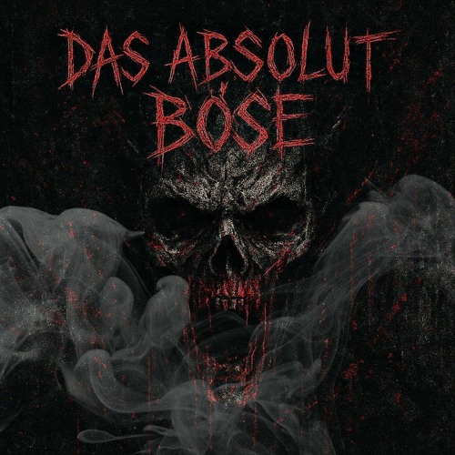 Das Absolut Böse  [HARDTEKK]