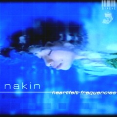 nakin - healing frequencies