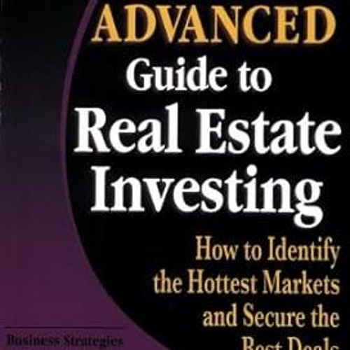 Stream DOWNLOAD FREE Rich Dad's Advisors The Advanced Guide to Real