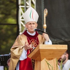 Bp Grzegorz Suchodolski - Homilia Na Festiwalu Życia