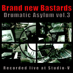 Drumatic Asylum vol.3, B cide [Brand New Bastards]