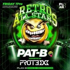 Protexx (clossing) @ Retro All Stars Plan B  (17 - 03 - 2023)