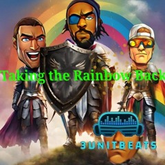 Taking The Rainbow Back
