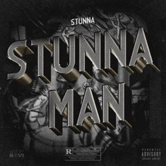 DOBD Stunna - Stunna Man