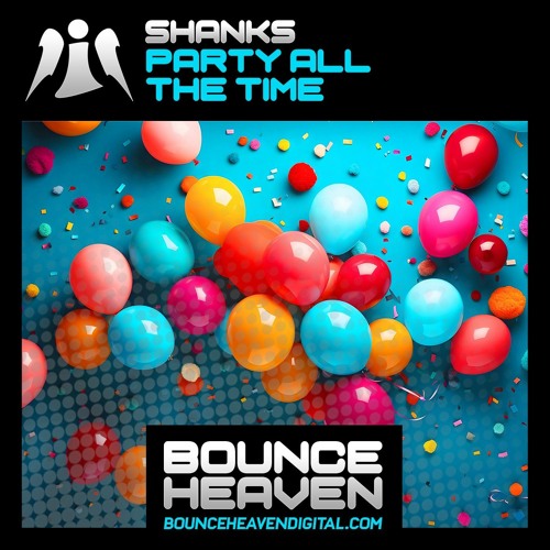 SHANKS - PARTY ALL THE TIME [SAMPLE]