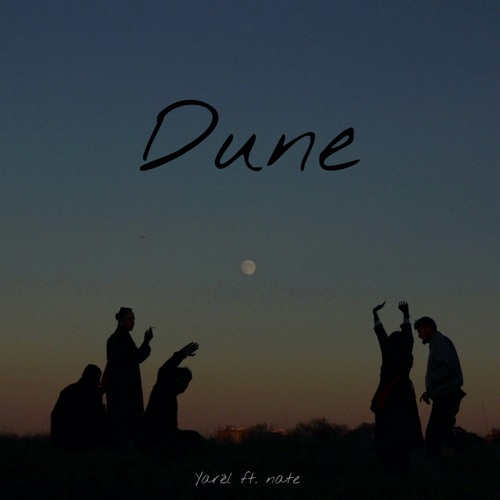 Dune (feat. Nate)