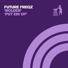 Future FreQz - Bolder (Original Mix)