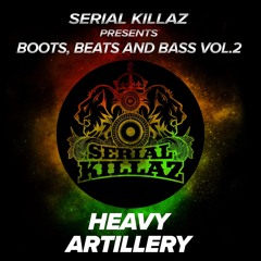Serial Killaz - Heavy Artillery USB Mini Mix(Boots, Beats & Bass Vol.2)