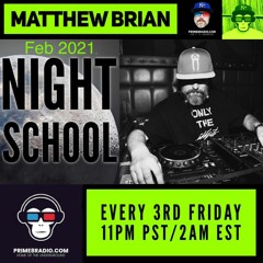 February 2021 Night School on Prime8Radio.com