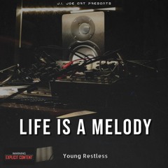 Life Is A Melody