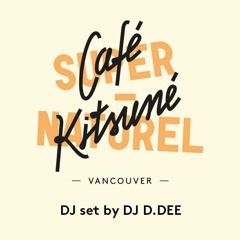 DJ D.DEE | Café Kitsuné Super-Series | Exclusive Mix