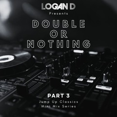 Double Or Nothing Part 3