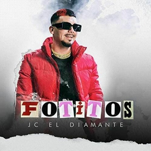 JC Diamante - Fotitos (Antonio Colaña , Jonathan Garcia & Diego Monle 2021 Edit)