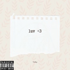 Luv <3