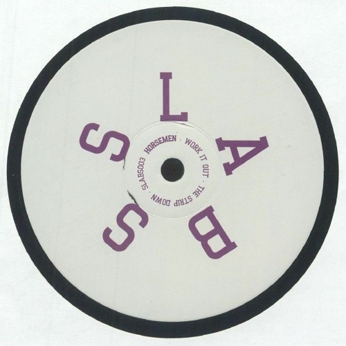 Horsemen - Side A - Work It Out (CLIP)