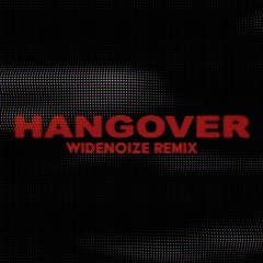 Taio Cruz - Hangover (Widenoize Remix)
