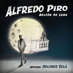 Balcón de Luna (feat. Dolores Sola)
