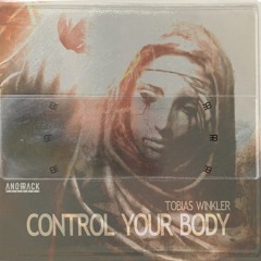 Control Your Body (Original)| Releasedate: Feb. 03, 2023
