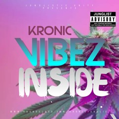 Kronic- Vibez Inside