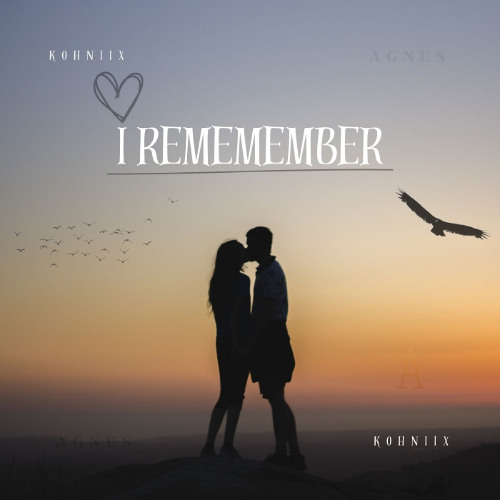 I Remember x Kohniix Remix