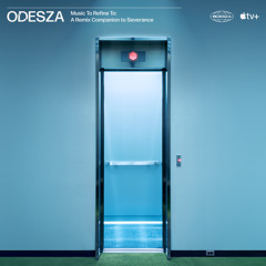 Mammalians Nurturable (ODESZA Severance Remix)