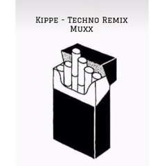 Kippe - Techno Remix