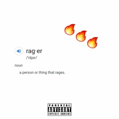 RAGER'S ANTHEM