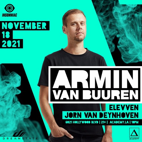 Armin Van Buuren @ AcademyLA November 18, 2021 - Closing Set By Jorn Van Deynhoven