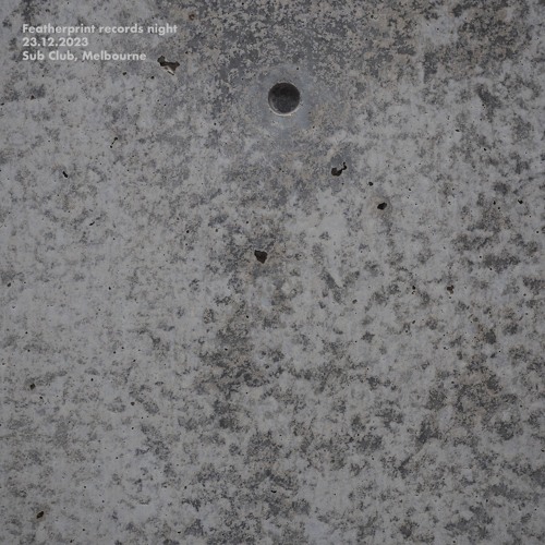 Featherprint Records Night @ Sub Club 23.12.2023