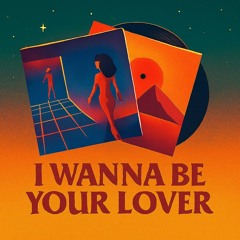 Huxflux - I  Wanna Be Your Lover